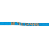 Be The Change Bracelet